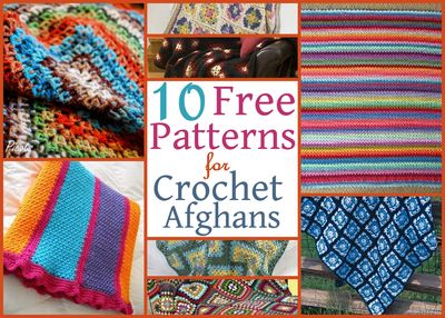 10 Free Patterns for Crochet Afghans
