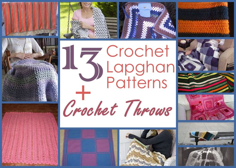 13 Crochet Lapghan Patterns 