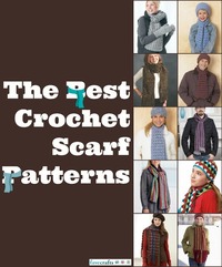 The Best Crochet Scarf Patterns