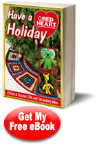 "Have a Red Heart Holiday: 20 Knit & Crochet Gifts and Decorating Ideas" eBook from Red Heart Yarns