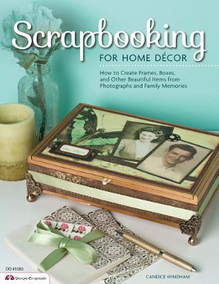 Scrapbooking for Home Decor