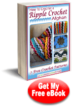 How to Crochet a Ripple Crochet Afghan 7 Free Crochet Patterns eBook