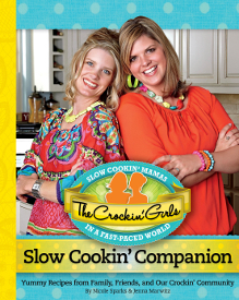 The Crockin' Girls Slow Cookin' Companion Cookbook Review