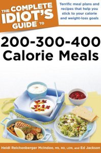 The Complete Idiot's Guide to 200-300-400 Calorie Meals Book Review
