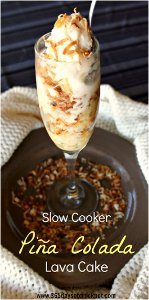 Slow Cooker Pina Colada Lava Cake