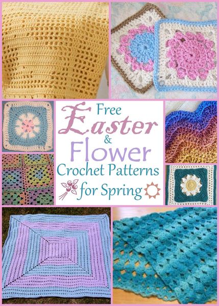 13 Free Easter and Flower Crochet Patterns for Spring