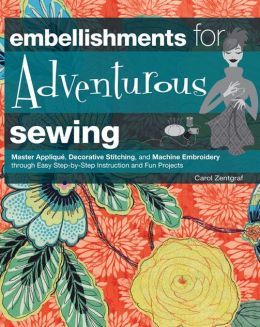 Embellishments for Adventurous Sewing