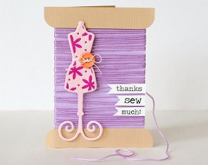 "Thank You Sew Much!" Card