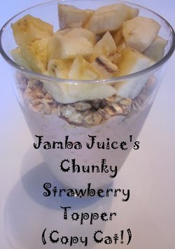 Copycat Jamba Juice Chunky Strawberry Topper