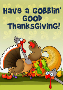 Have a Gobblin' Good Thanksgiving Card