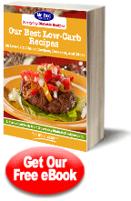 Our Best Low-Carb Recipes: 30 Low-Carb Dinner Recipes, Desserts, and ...