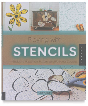 Playing with Stencils: Exploring Repetition, Pattern, and Personal ...