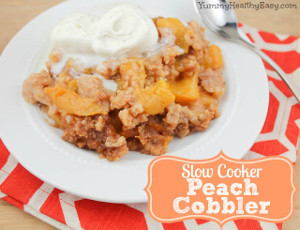 Sinfully Simple Slow Cooker Peach Cobbler