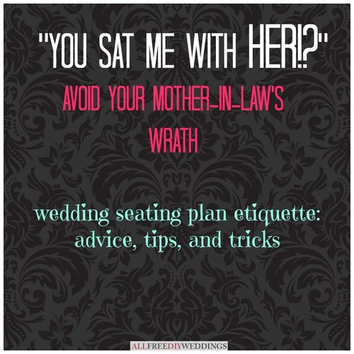 Wedding Seating Chart Etiquette