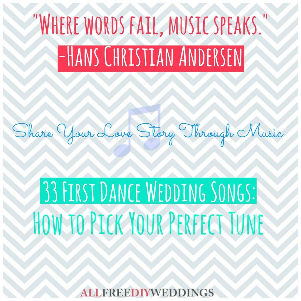 31 First Dance Wedding Songs How to Pick Your Perfect Tune
