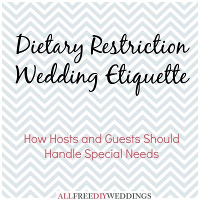 How to Handle Dietary Restrictions at a Wedding