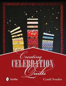 Creating Celebrations Quilts