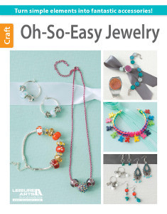 Oh-So-Easy Jewelry