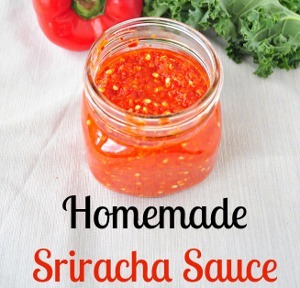 Make Your Own Sriracha Sauce