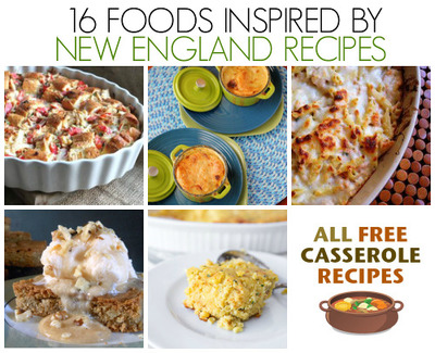 16 Foods Inspired by New England Recipes