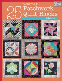25 Patchwork Quilt Blocks Volume 2