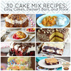 30 Cake Mix Recipes: Easy Cakes, Dessert Bars, and More