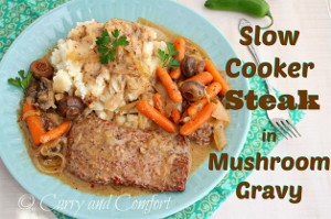 Slow Cooker Steak in Mushroom Gravy