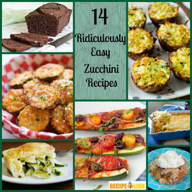14 Ridiculously Easy Zucchini Recipes