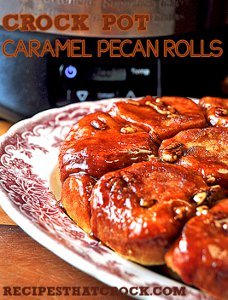 Slow Cooker Caramel Pecan Rolls