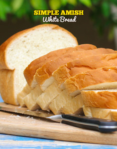 Simple Amish White Bread