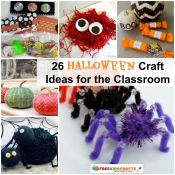26 Halloween  Craft  Ideas  for the Classroom   26 Halloween  Craft  Ideas  for the Classroom