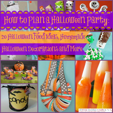 How to Plan a Halloween Party: 20 Halloween Food Ideas, Homemade Halloween Decorations and More