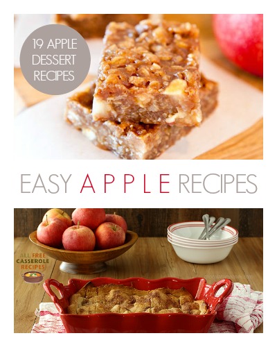 Easy Dessert Recipes: 19 Apple Dessert Recipes