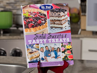 Mr. Food Test Kitchen: Sinful Sweets & Tasty Treats Cookbook