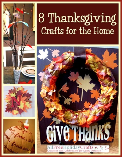 "8 Thanksgiving Crafts for the Home" eBook