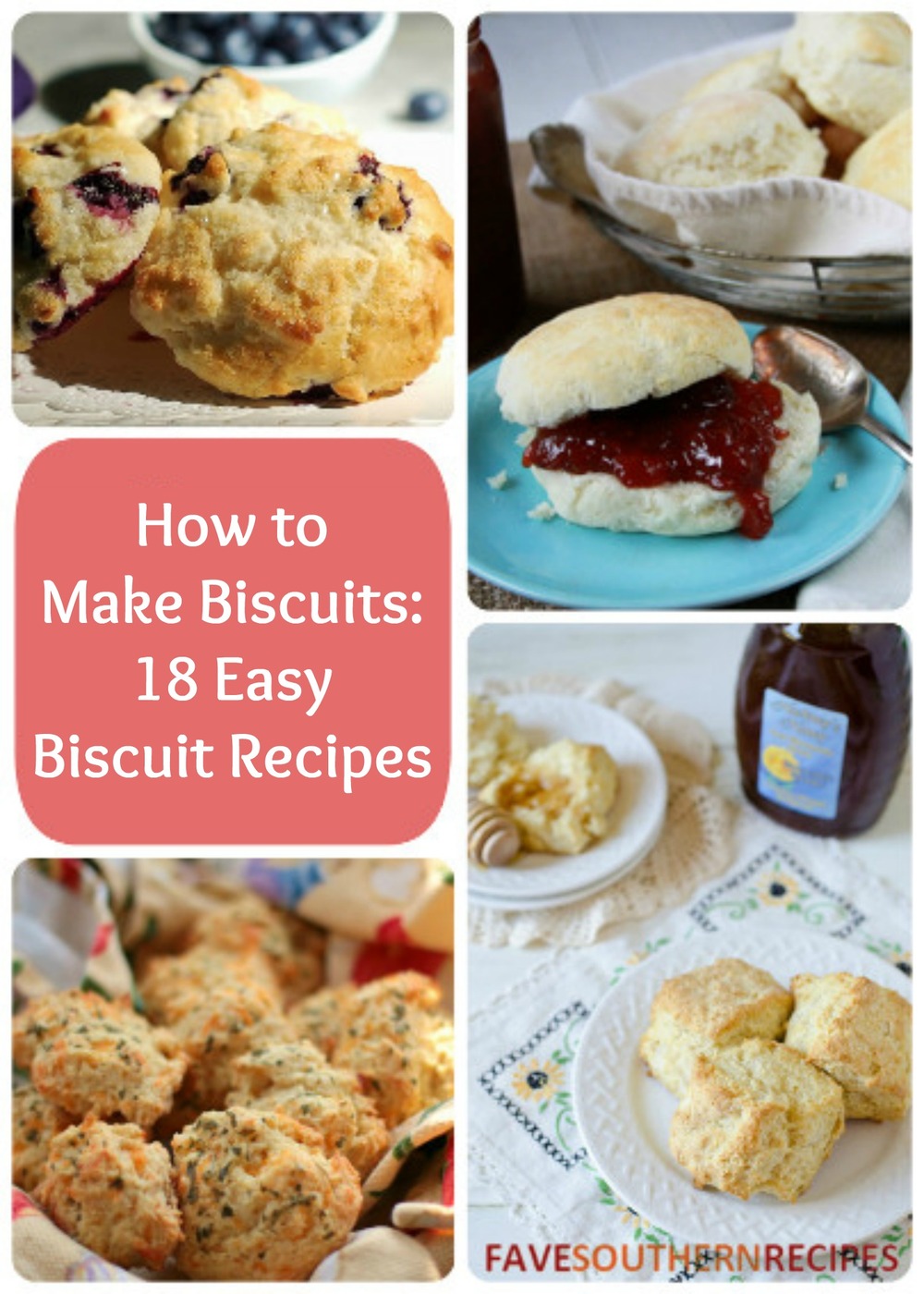 How to Make Biscuits: 18 Easy Biscuit Recipes ...
