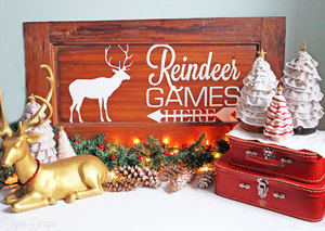 Reindeer Games Rustic Christmas Sign