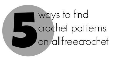 5 Ways to Find Crochet Patterns on AllFreeCrochet