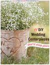 11 DIY Wedding Centerpieces That'll Drop Jaws FREE eBook