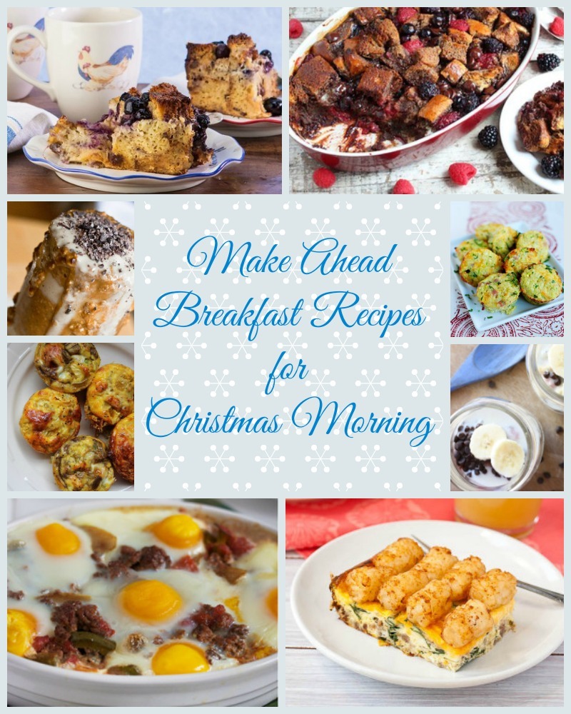 23 Make Ahead Breakfast Recipes For Christmas Morning 