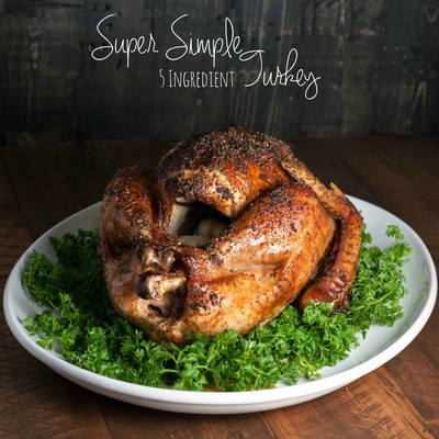 Super Simple 5-Ingredient Turkey