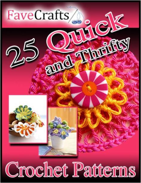 25 Quick and Thrifty Free Crochet Patterns eBook