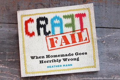 Craft Fail: When Homemade Goes Horribly Wrong