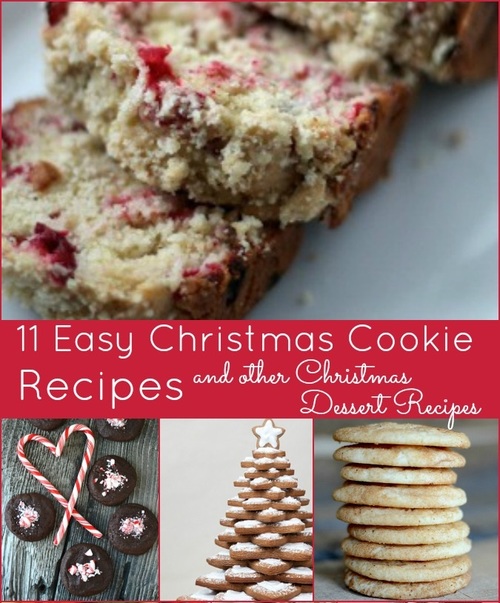11 Easy Christmas Cookie Recipes and Other Christmas Dessert Recipes