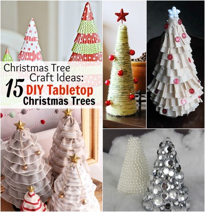 Christmas Tree Craft Ideas: 15 DIY Tabletop Christmas Trees