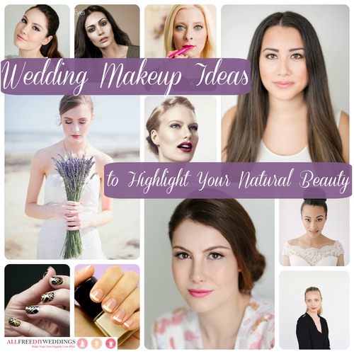 Wedding Makeup Ideas to Highlight Your Natural Beauty