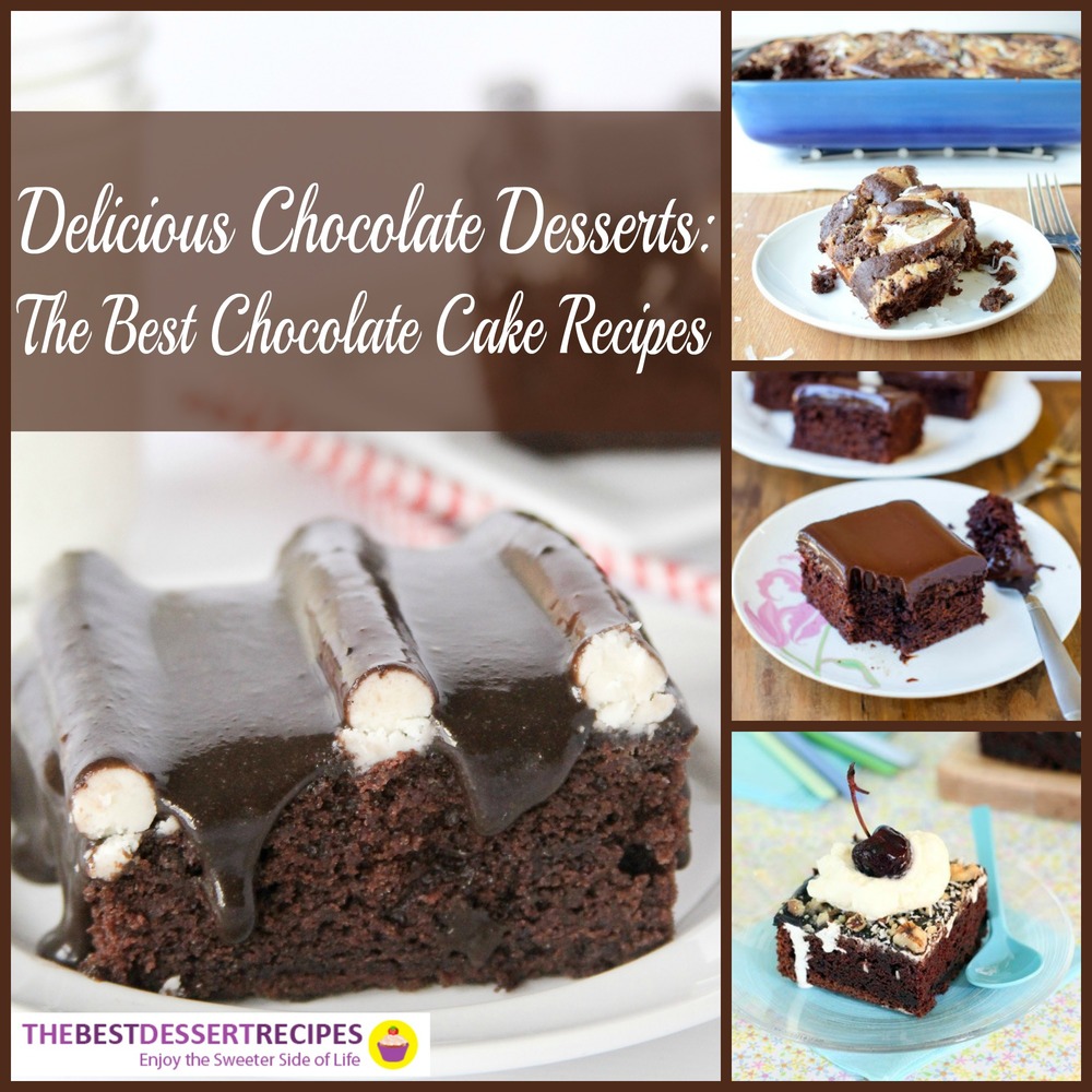 Delicious Chocolate Desserts 26 Chocolate Cake Recipes