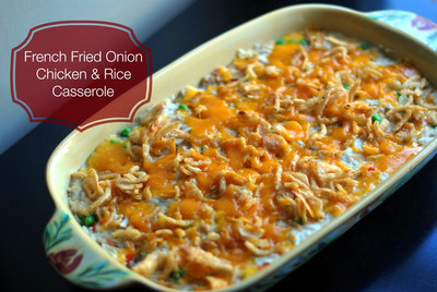 French Fried Onion Chicken and Rice Casserole