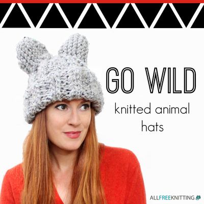 Go Wild: 10 Knitted Animal Hats