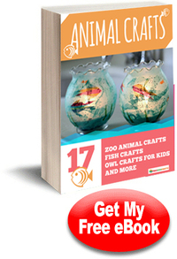 Animal Crafts: 17 Zoo Animal Crafts, Fish Crafts, Owl Crafts for Kids, and More free eBook